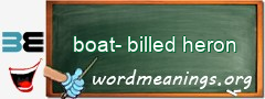 WordMeaning blackboard for boat-billed heron